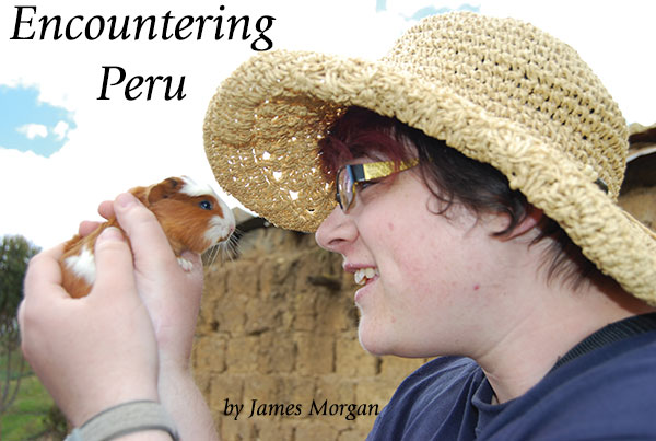 Lina Zinz gets up close and personal with a guinea pig on CLWR's recent Global Encounter to Peru.